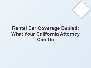 When Rental Coverage Is Denied: California Legal Aid